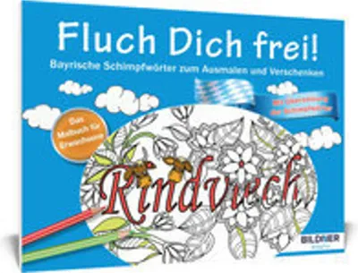 Image de Das Malbuch für Erwachsene: Fluch Dich frei