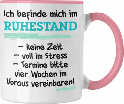 Produktbild von Trendation - Ruhestand Tasse Geschenk Rentner Geschenkidee Rentnerin Spruch Mann Frau (Rosa)
