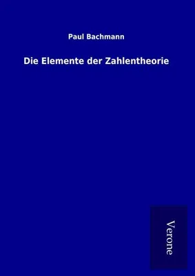 Produktbild von Die Elemente der Zahlentheorie