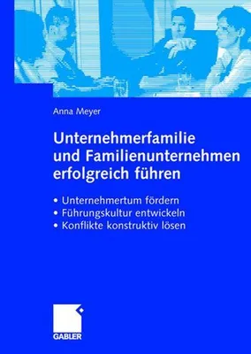 Obrázok produktu pre Unternehmerfamilie und Familienunternehmen erfolgreich führen
