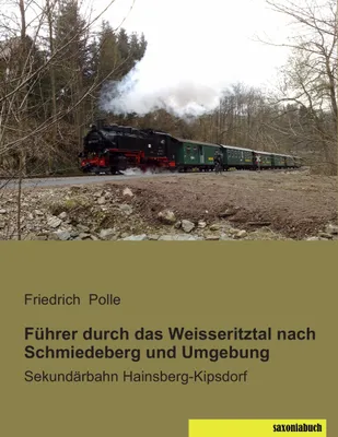 Produktbild von Führer durch das Weisseritztal nach Schmiedeberg und Umgebung