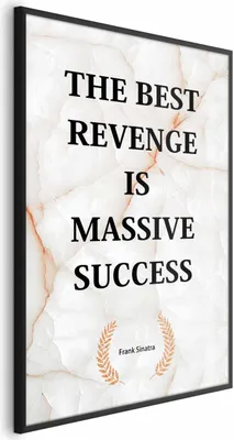 Produktbild von Posterpapier Poster - The Best Revenge Is Massive Success 40x60 cm Text m-C-0321-ao-a