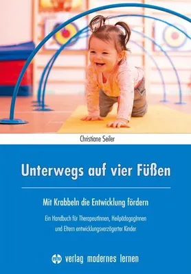 Obrázek produktu pro Differenziertes Lexikon zur Sensomotorik für Therapie und Pädagogik bei entwicklungsverzögerten Kindern