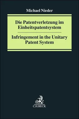 Zdjęcie produktu dla Die Patentverletzung im Einheitspatentsystem