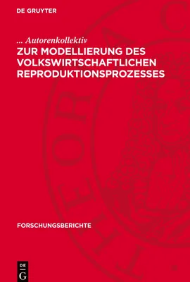 Produktbild von Zur Modellierung des volkswirtschaftlichen Reproduktionsprozesses