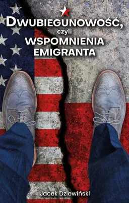 Produktbild von ISBN Dwubiegunowość, czyli wspomnienia emigranta, Polski, Broszurowa okładka, 300 stron(y)