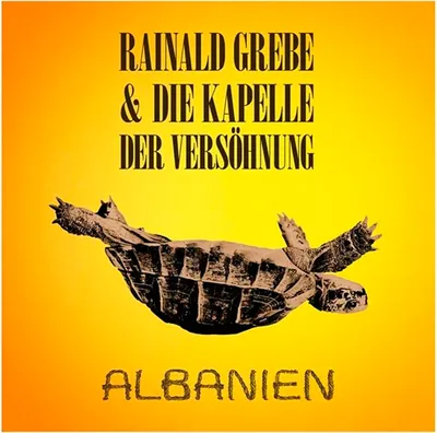 Obrázok produktu pre Rainald Grebe: Albánsko - Versöhnungsrecords - (CD / A)
