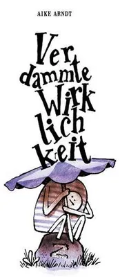 Image de Verdammte Wirklichkeit