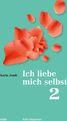 Produktbild von Ich liebe mich selbst 2