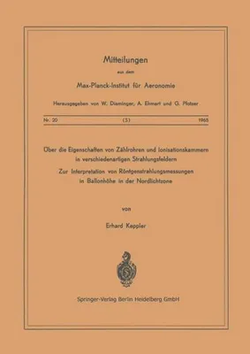 Immagine prodotto di Über die Eigenschaften von Zählrohren und Ionisationskammern in verschiedenartigen Strahlungsfeldern