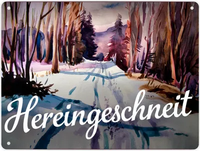 Produktbild von Schneepfad Hereingeschneit Metallschild XL in 21x28 cm