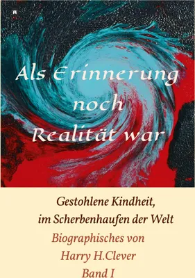 Produktbild von Als Erinnerung noch Realität war!