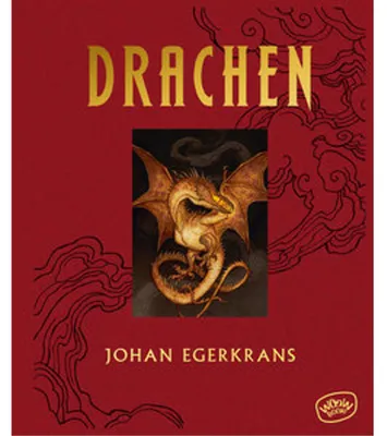 Obrázek produktu pro Drachen von Johan Egerkrans: Mythen, Legenden & Drachentöter – detailreich illustriertes Buch
