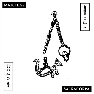 Obrázek produktu pro Matchess - Sacracorpa (LP)