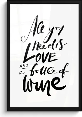 Produktbild von MuchoWow® MuchoWow® Gerahmtes Poster Weinzitat "Alles, was man braucht, ist Liebe und eine Flasche Wein". 40x60 cm - Poster mit zchwarzem Bilderrahmen - Papierdruck - Wandbilder