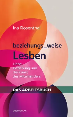 Zdjęcie produktu dla beziehungs_weise Lesben - Das Arbeitsbuch