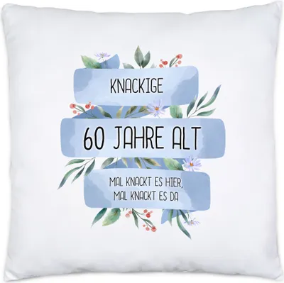 Produktbild von Knackige 60 Jahre Alt Kissen Inkl. Füllung Humorvoll Spruch-Tasse Mal Knackt Es Hier Geschenkidee 60. Geburtstag