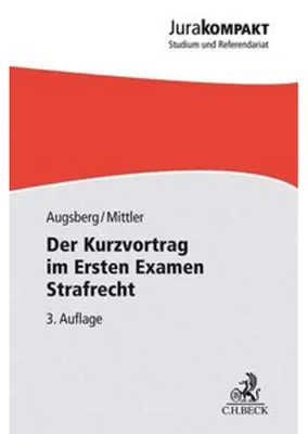 Obrázek produktu pro Der Kurzvortrag im Ersten Examen - Strafrecht