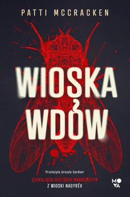 Produktbild von Wioska wdów. Szokująca historia morderczyń z wioski Nagyrev
