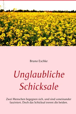 Produktbild von Unglaubliche Schicksale