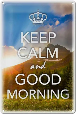 Produktbild von Blechschild Spruch 20x30cm Keep Calm and good Morning