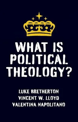 Produktbild von What Is Political Theology?