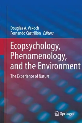 Obrázek produktu pro Ecopsychology, Phenomenology, and the Environment