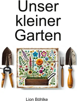 Produktbild von Unser kleiner Garten