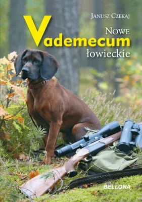 Zdjęcie produktu dla Nowe vademecum ³owieckie Janusz Czekaj (Buch auf Polnisch)