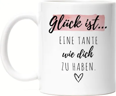 Produktbild von Glück Ist Eine Tante Wie Dich Zu Haben Tasse Geschenk Danke Sagen Beste Tante