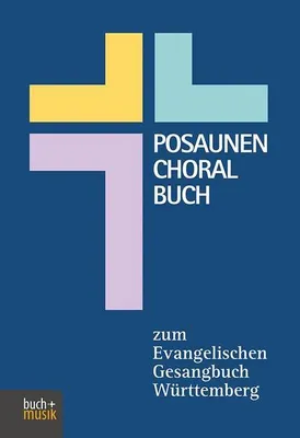Produktbild von Posaunenchoralbuch zum Evangelischen Gesangbuch