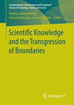 Immagine prodotto di Scientific Knowledge and the Transgression of Boundaries