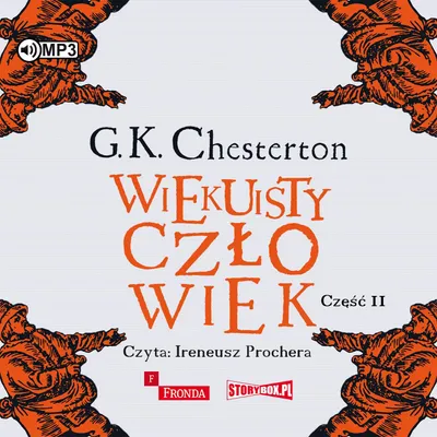 Zdjęcie produktu dla Wiekuisty człowiek Tom 2 - Gilbert Keith Chesterton (Buch auf Polnisch)