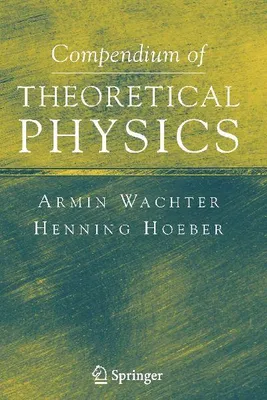 Produktbild von Compendium of Theoretical Physics
