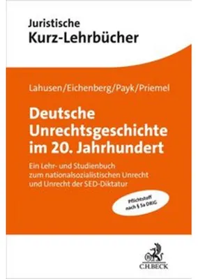 Obrázek produktu pro Deutsche Unrechtsgeschichte im 20. Jahrhundert