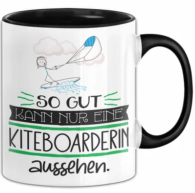 Produktbild von Kiteboarderin Geschenk Tasse So Gut Kann Nur Eine Kiteboarderin Aussehen Geschenkidee Geburtstag Weihnachten Lustig (Schwarz)