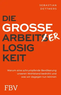 Obrázok produktu pre Die große Arbeiterlosigkeit