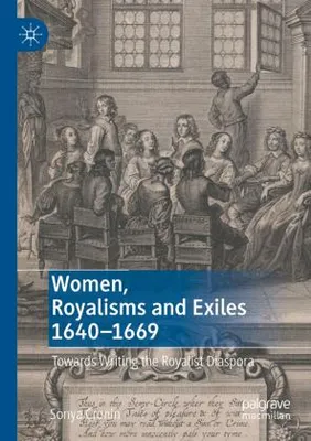 Zdjęcie produktu dla Women, Royalisms and Exiles 1640-1669