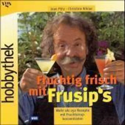 Produktbild von Hobbythek Fruchtig frisch mit Frusip's