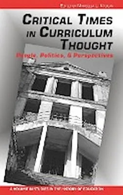 Zdjęcie produktu dla Critical Times in Curriculum Thought