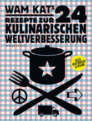 Produktbild von 24 Rezepte zur kulinarischen Weltverbesserung 01