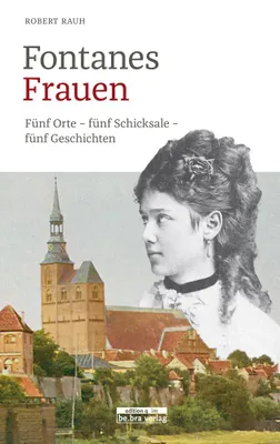 Immagine prodotto di Rauh, R: Fontanes Frauen