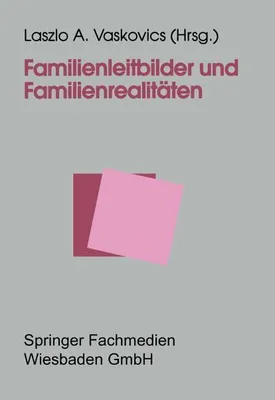 Obrázek produktu pro Familienleitbilder und Familienrealitäten