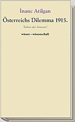 Produktbild von Österreichs Dilemma 1915