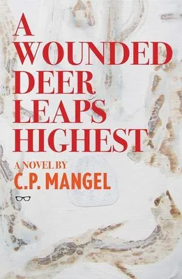 Immagine prodotto di A Wounded Deer Leaps The Highest