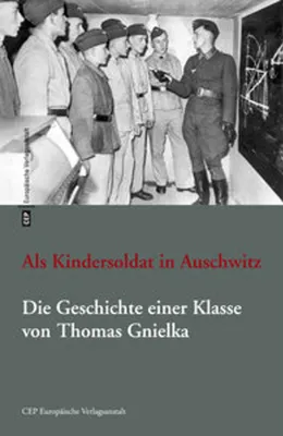 Image de Als Kindersoldat in Auschwitz