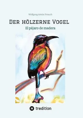Produktbild von Der hölzerne Vogel
