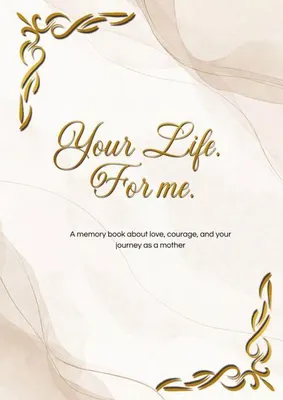 Produktbild von Your Life. For me.