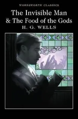 Produktbild von The Invisible Man and The Food of the Gods