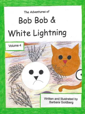 Produktbild von The Adventures of Bob Bob & White Lightning, Volume 4